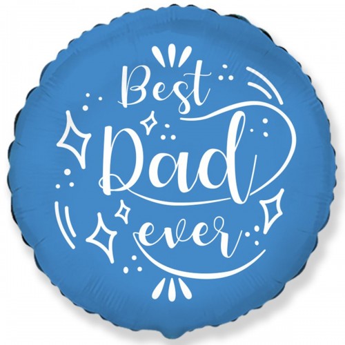 18" (45см ) круг Best Dad ever (fm Испания) 18" (45см ) круг Best Dad ever (fm Испания)