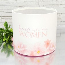 Капелюшна коробка 20смх18см  BECAUSE YOU ARE WOMEN